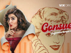 ViX confirma estreno de la segunda temporada de Consuelo para el 22 de agosto