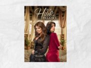 Los hilos del pasado llega en septiembre a Univision y ViX