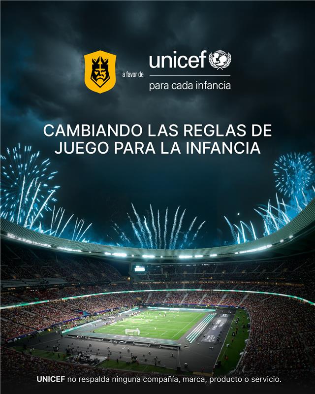 Kings League x UNICEF
