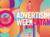 Comienza Advertising Week LATAM 2025 con enfoque en creatividad, audiencias y economía de creadores