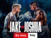 Jake Paul vs. Anthony Joshua: hoy en vivo y exclusivo por Netflix