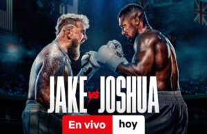 Jake Paul vs. Anthony Joshua: hoy en vivo y exclusivo por Netflix