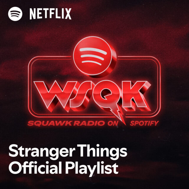 SpotifyxNetflix_StrangerThings5_WSQK_OfficialPlaylist_1280x1280px