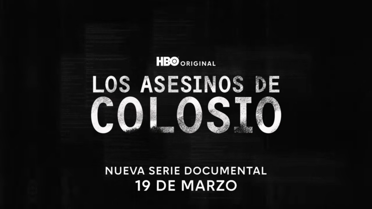 HBO Max estrena el 19 de marzo Los asesinos de Colosio, docuserie de tres episodios sobre el magnicidio de 1994