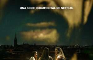 Netflix estrena docuserie sobre guía turístico acusado de agredir a estudiantes extranjeras en España