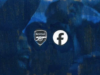 Meta anuncia alianza global con el Arsenal que integra WhatsApp y Facebook como plataformas oficiales del club