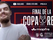 Ibai Llanos transmitirá la final de la Copa del Rey en YouTube con imagen