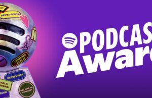 Spotify confirma nominados y votación para los Podcast Awards 2026
