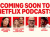 Netflix refuerza su apuesta por los podcasts con nuevos proyectos y episodios
